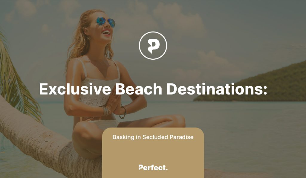 Exclusive-Beach-Destinations