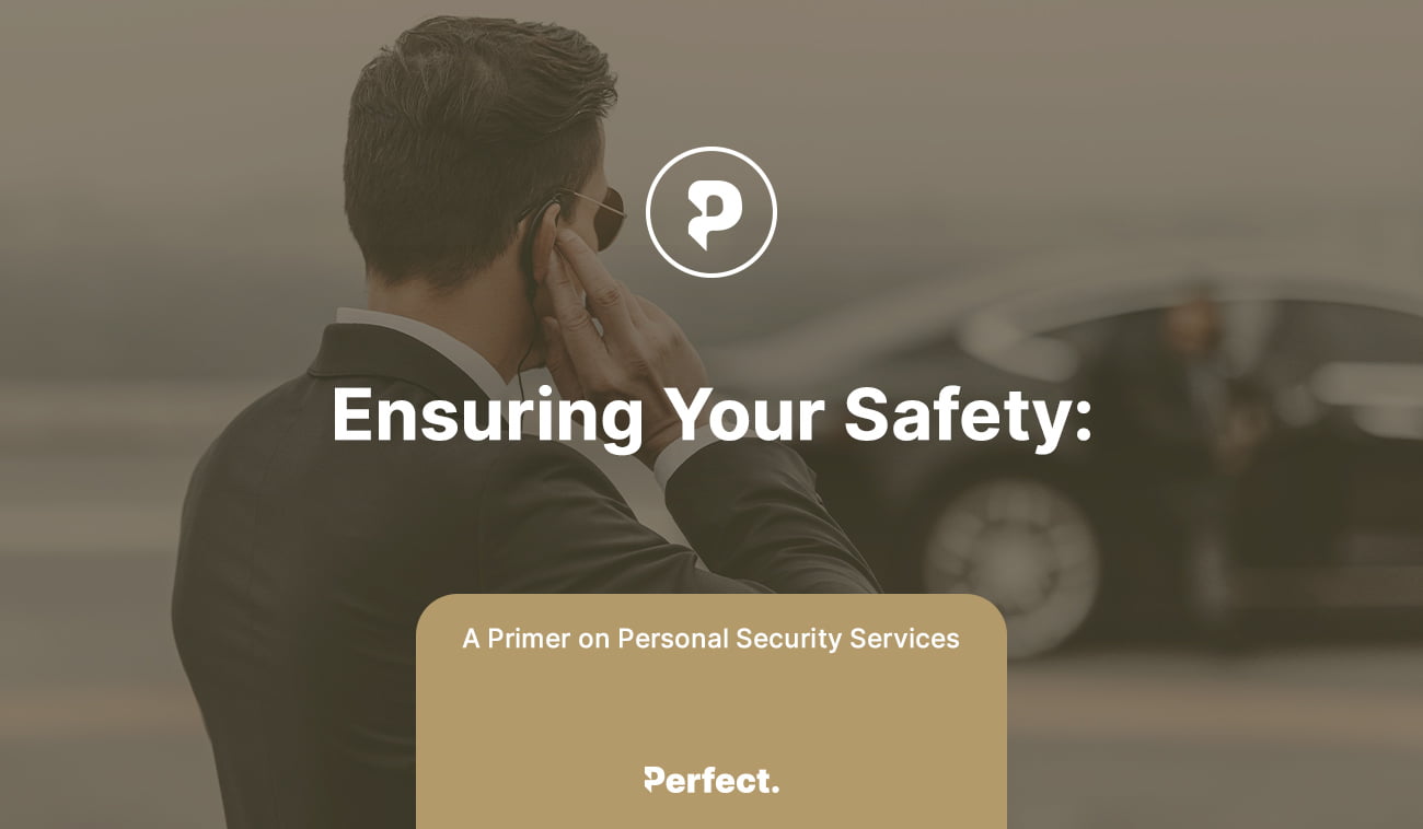 Navigating the World of Personal Security Services